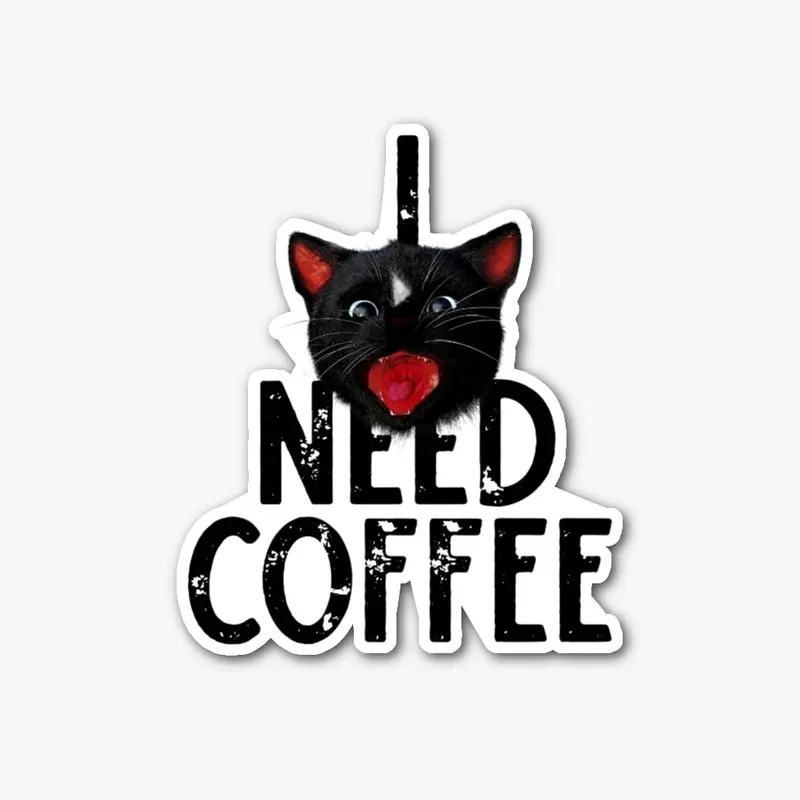 I Need Coffee says Cat