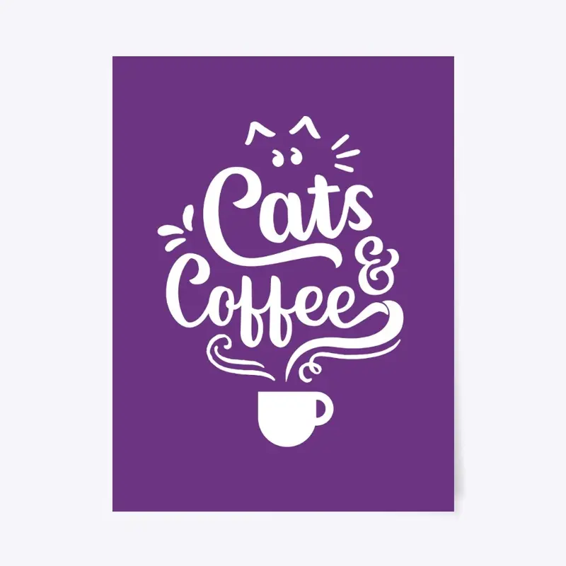 Cats + Coffee, Beautiful Word Art