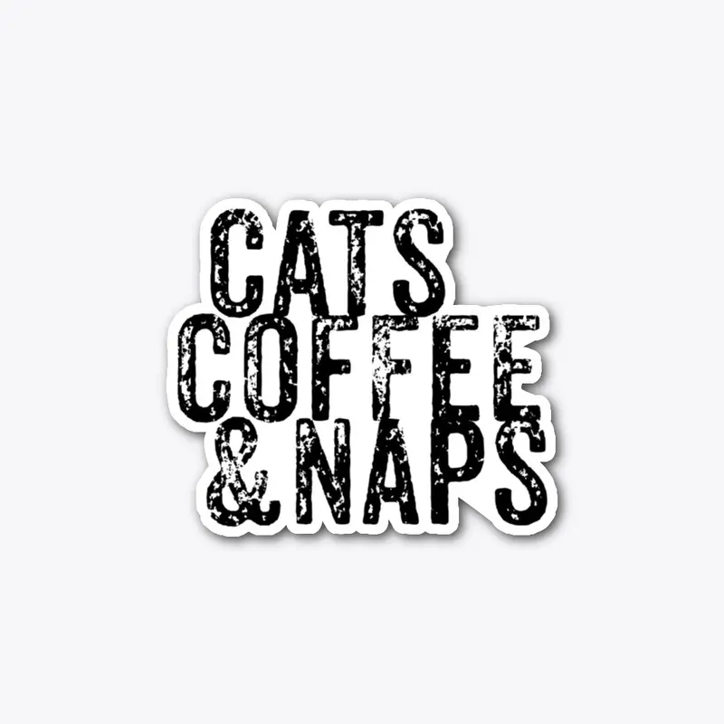 Cats Coffee And Naps